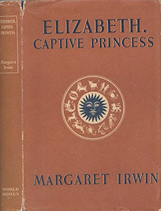 Elizabeth, Captive Princess 