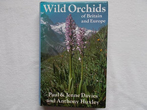 Wild Orchids of Britain and Europe 