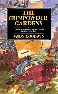 The Gunpowder Gardens 