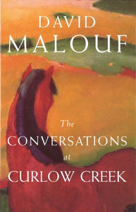 The Conversations At Curlew Creek 