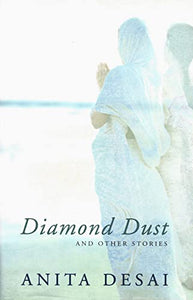 Diamond Dust & Other Stories 