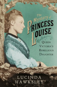 The Mystery of Princess Louise 