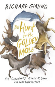 The Hunt for the Golden Mole 