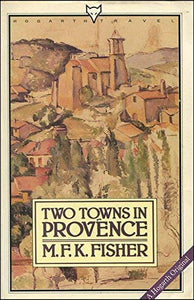 Two Towns in Provence 