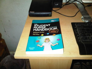 The Student Nurse Handbook 