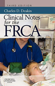 Clinical Notes for the FRCA 