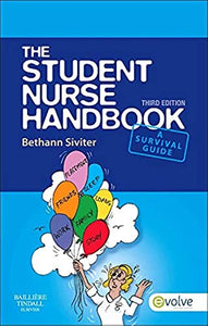 The Student Nurse Handbook 