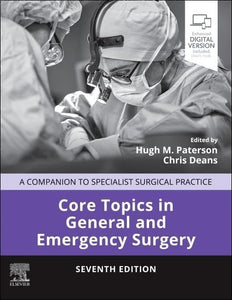 Core Topics in General and Emergency Surgery 