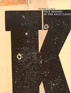 True History of the Kelly Gang 