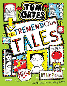 Tom Gates 18: Ten Tremendous Tales (HB) 