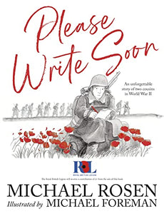 Please Write Soon: The Unforgettable Story of Two Cousins in World War II 