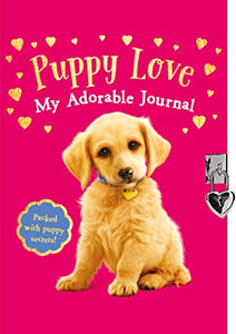 Puppy Love: My Adorable Journal 