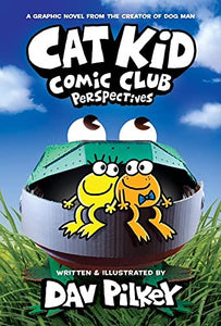 Cat Kid Comic Club 2: Perspectives (PB) 