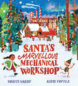 Santa's Marvellous Mechanical Workshop (HB) 