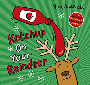 Ketchup on Your Reindeer (PB) 