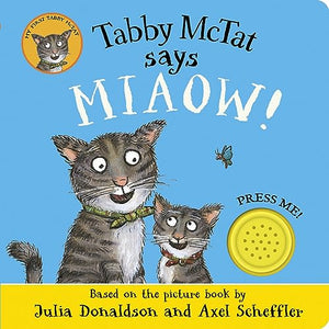 Tabby McTat Says Miaow! 