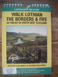 Walk Lothian, the Borders and Fife 