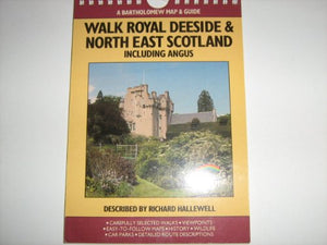 Walk Royal Deeside and North East Scotland 