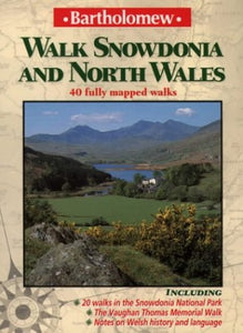 Walk Snowdonia and North Wales 