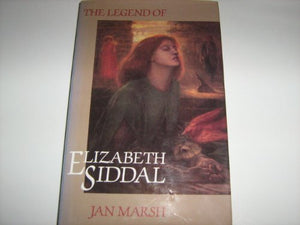 The Legend of Elizabeth Siddal 