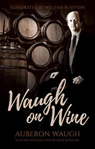 Waugh on Wine 