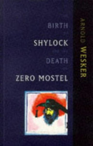 The Birth of Shylock and the Death of Zero Mostel 