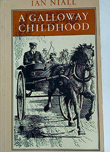 A Galloway Childhood 