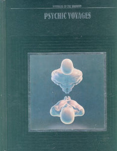 Psychic Voyages (Mysteries of the Unknown S.) 