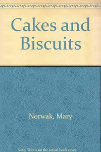 Cakes and Biscuits 