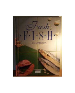 Fresh Fish Cookbook : 