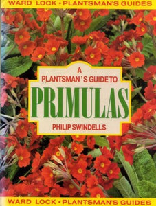 A Plantsman's Guide to Primulas 