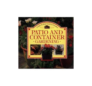 The Complete Book of Patio and Container Gardening 