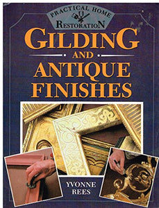 Gilding and Antique Finishes 