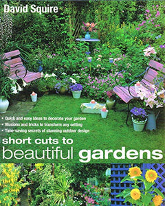 Short Cuts to Beautiful Gardens 