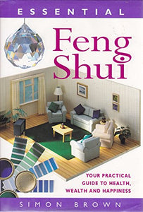 Essential Feng Shui 