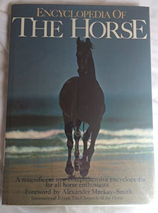 Encyclopaedia of the Horse 