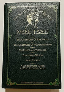 Selected Works: Mark Twain (Treasury of World Masterpieces) 