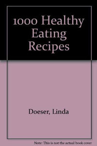 1000 Healthy Eating Recipes 