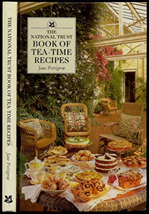 The National Trust Book of Tea-time Recipes 