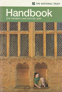 The National Trust Handbook: 2009 