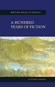 A Hundred Years of Fiction 