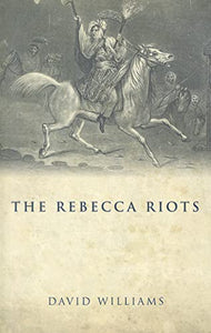 The Rebecca Riots 