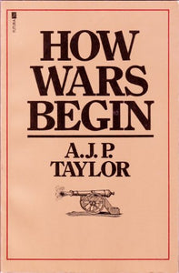 How Wars Begin 