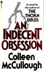 An Indecent Obsession 