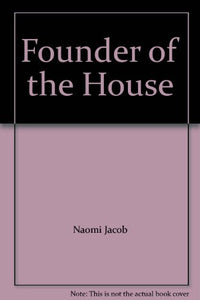 Founder of the House 