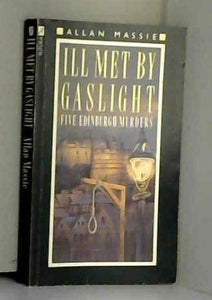 Ill Met by Gaslight 