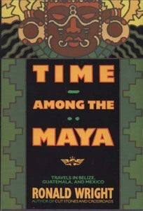 Time Among the Maya 