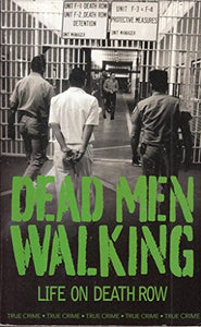 Dead Men Walking 