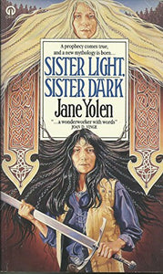 Sister Light, Sister Dark 