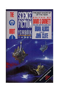 The Orbit Science Fiction Year Book 